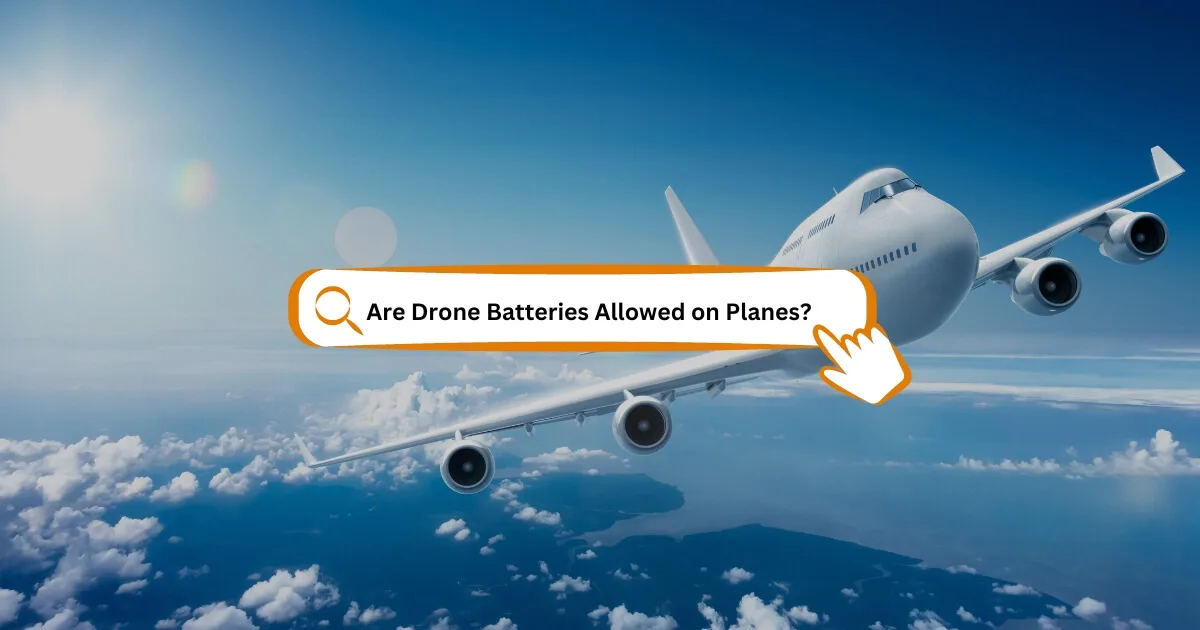 are drone batteries allowed on planes