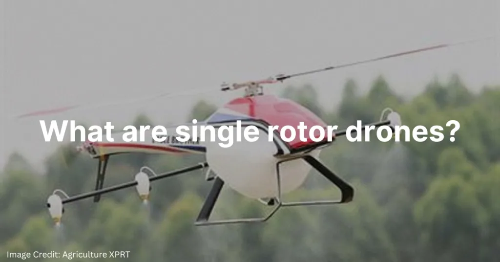 What are single rotor drones